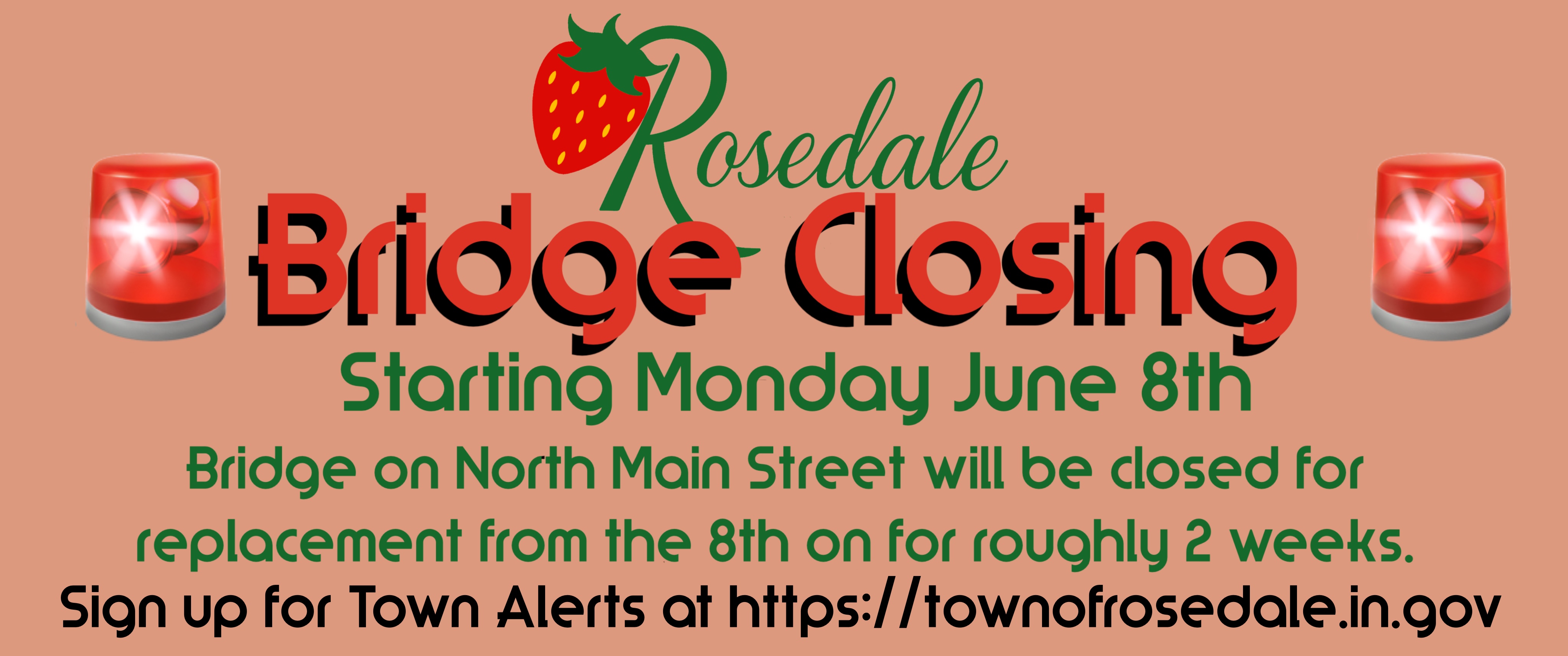 NORTH MAIN STREET BRIDGE CLOSING STARTING JUNE 8TH FOR REPAIRS